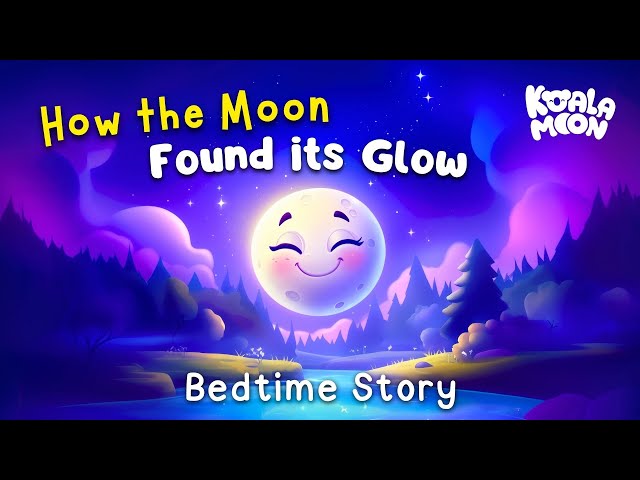 Nighty Night Moon 🌕💤 The Most Magical Bedtime Story For Children