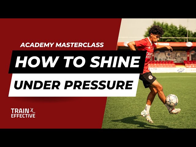 How to Shine Under Pressure | Academy Masterclass with Ben Smith