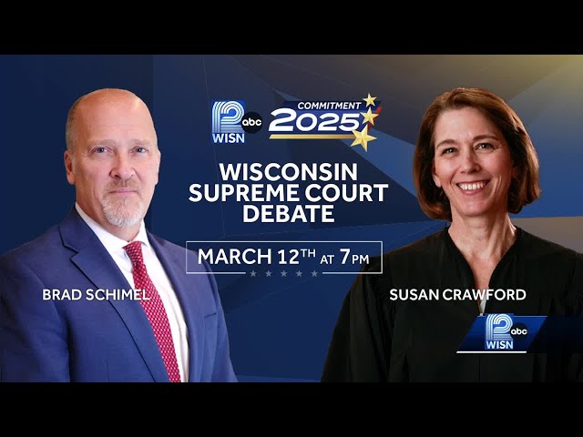 Wisconsin Supreme Court candidates to debate on WISN 12 ahead of April 1 election