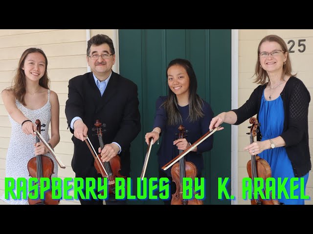 "Raspberry Blues" by K. Arakel, Chamber Ensemble "Magic Bows"