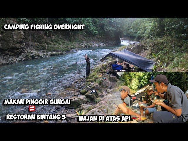 Petualangan Mencari Ikan Bermalam Dalam Hutan Rimba Fishing Camping Overnigth