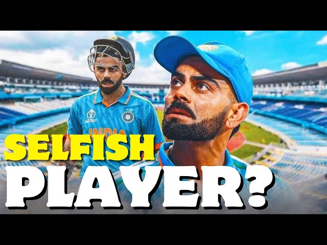 Why Virat Kohli is the most selfish player ever born in cricket history? - Jahangir Ansari