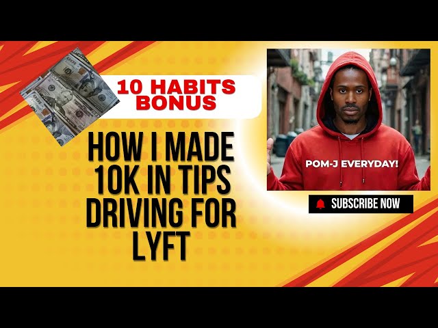 10 Habits Got Me 10k In Tips: Gig Drivers