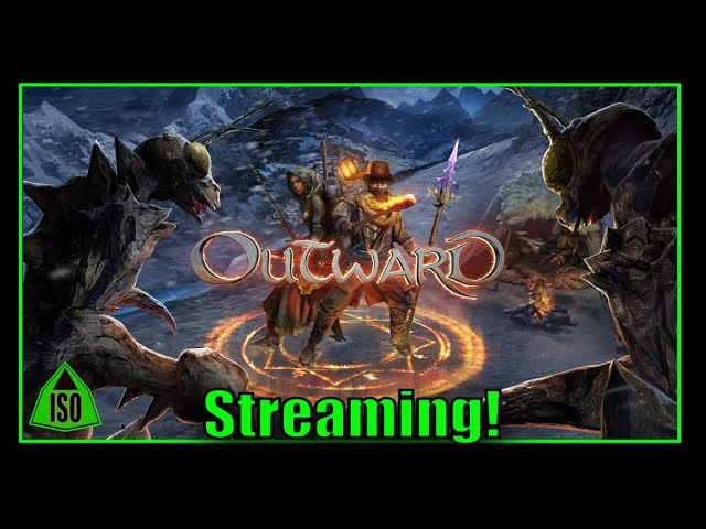 Outward: Trying it Out