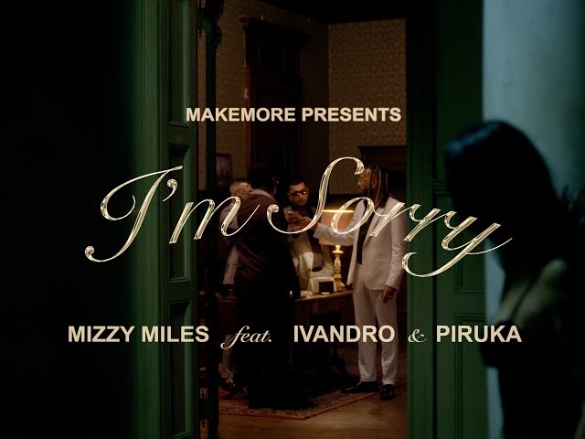 Mizzy Miles - I'm Sorry feat. Ivandro & Piruka