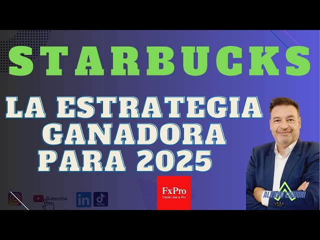 La Estrategia Ganadora Para Trading de Starbucks en 2025!