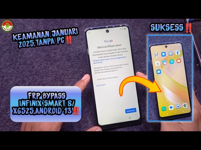 FRP BYPASS INFINIX SMART 8/X6525,ANDROID 13 KEAMANAN JANUARI 2025,TANPA PC‼️