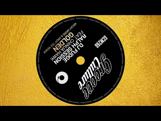 Dj Fudge, Ralph Session, Chinua Hawk - Golden (Micky More & Andy Tee Jazz Remix)