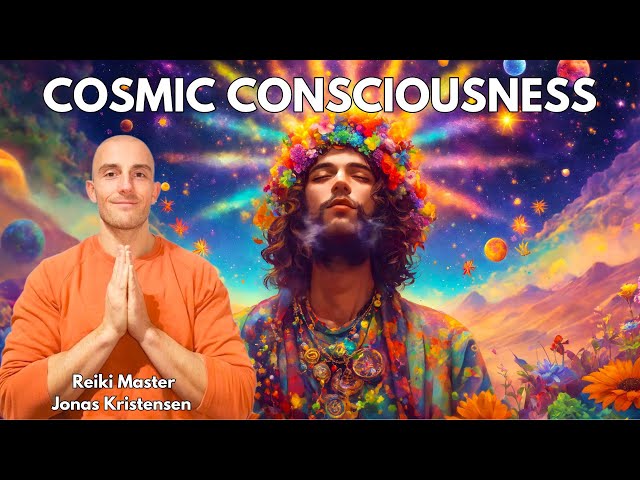 Reiki for Developing Cosmic Consciousness | Energy Healing