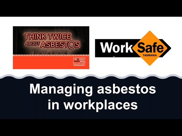 Managing asbestos in workplaces