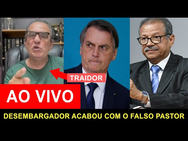 SILAS MALAFAIA TRAIU BOLSONARO E DESEMBARGADOR SEBASTIÃO PARTE PRA CIMA