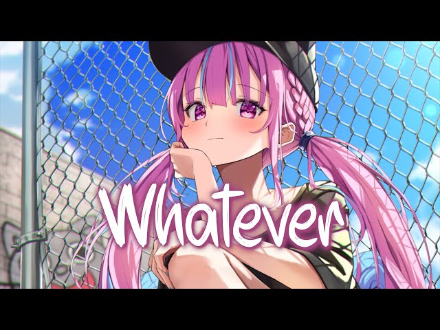 「Nightcore」 Whatever - Kygo & Ava Max ♡ (Lyrics)