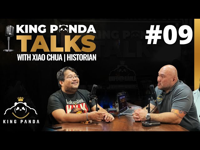 King Panda Talks : Our Filipino Heritage with Historian Mr. Xiao Chua