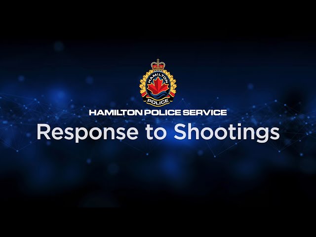 Hamilton Police- Response to Shootings