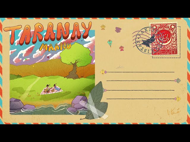 Maanu - Taranay (Official Lyric Video)