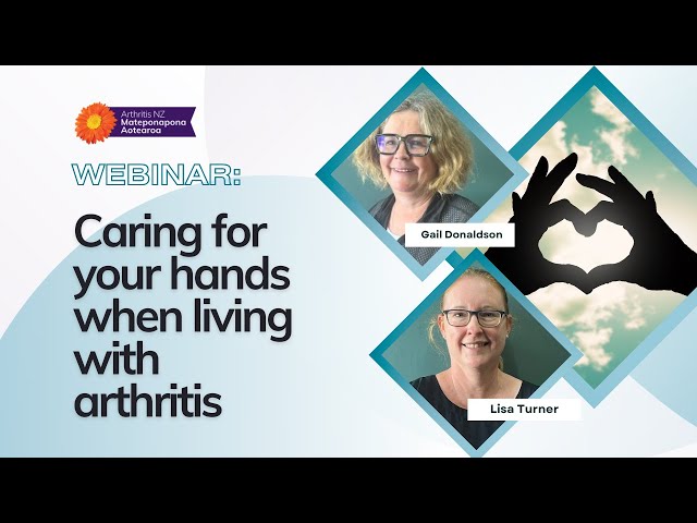 Caring for your hands when living with arthritis