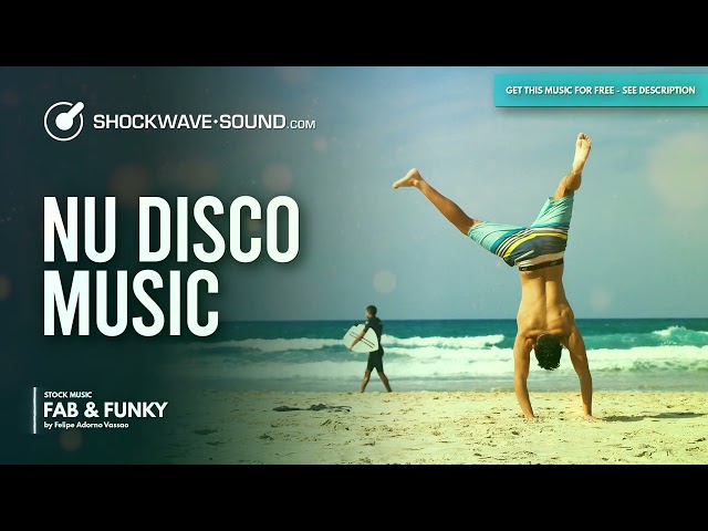 Fab & Funky (Nu-Disco) Royalty Free Stock Music​ | Felipe Adorno Vassao @ Shockwave-Sound