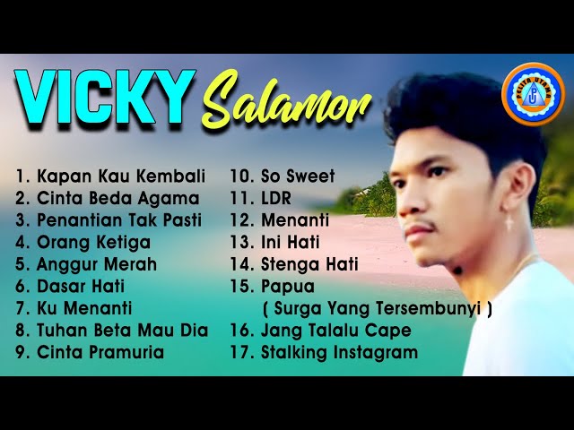 Vicky Salamor - LAGU AMBON TERBAIK 2022  || Lagu Populer Vicky Salamor || Full Album Lagu Ambon