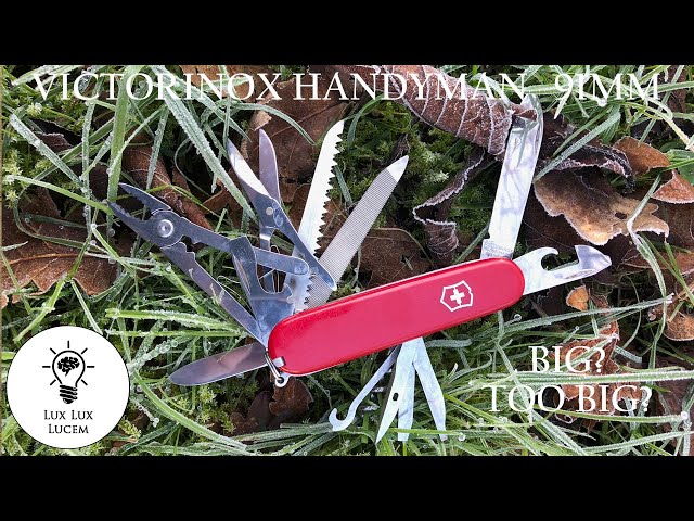 Victorinox Handyman. Big? Too big? Bigger? Not big enough?