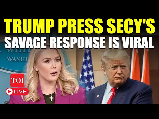 Karoline Leavitt LIVE: 'Dealing With Wokes': Trump Secy Shuts Down Reporter In White House