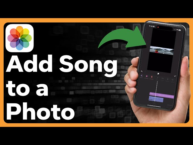 How To Add A Song To Photo On iPhone