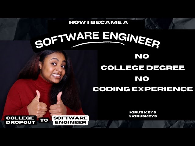 How I Became a Software Engineer with NO COLLEGE DEGREE or EXPERIENCE