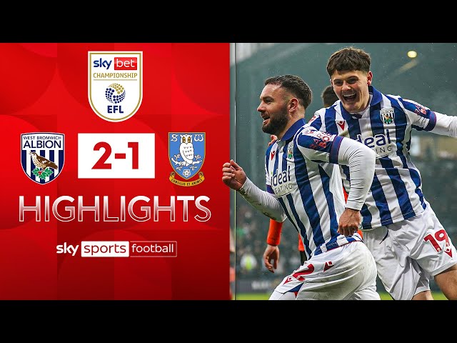 96th-min WINNER & 99th-min RED CARD | West Brom 2-1 Sheffield Wednesday | Championship Highlights