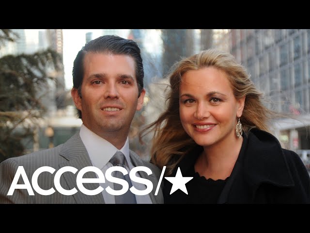 Donald Trump Jr.'s Wife Vanessa Trump Files For Divorce After 12 Years Of Marriage | Access