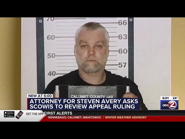 Attorney for Steven Avery asks Supreme Court of Wisconsin to review appeal ruling