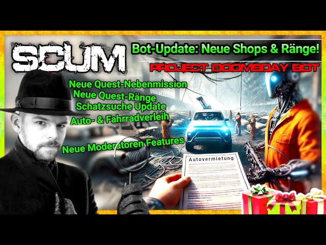 SCUM 🔥 Server Multi-Tool: Bike & Car Rental, Quest Ranks & C4 Side Mission! 🚀 BOT update explanation