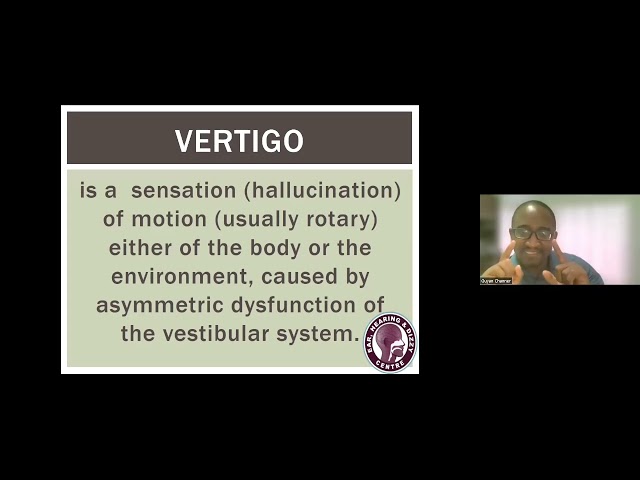 WHY AM I SO DIZZY? UNDERSTANDING DIZZINESS EDUCATIONAL SESSION PART 1