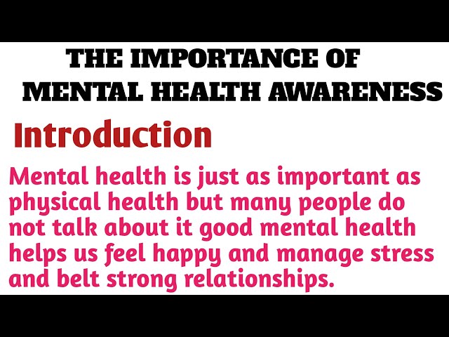 The importance of mental health awareness || article on the importance of mental health awareness ||