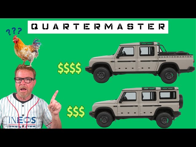 Why the INEOS Quartermaster Costs More Than the Grenadier in the U.S.