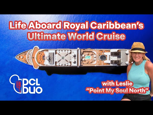 Life Aboard Royal Caribbean's Ultimate World Cruise