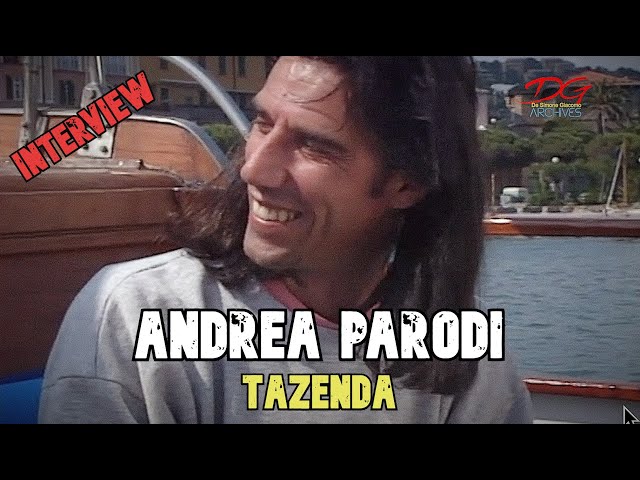 ANDREA PARODI - TAZENDA INTERVISTA PORTOVENERE