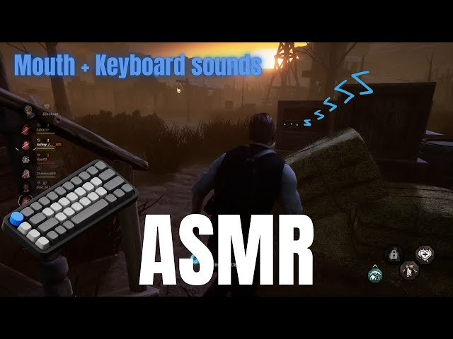 DEAD BY DAYLIGHT ASMR - Mouth👄 + Keyboard Sounds⌨️ (No Talking)