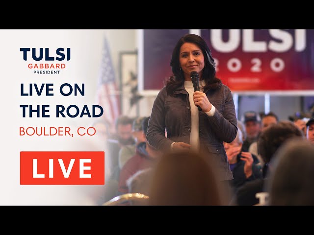 Tulsi Gabbard LIVE - Tulsi Town Hall - Boulder, CO