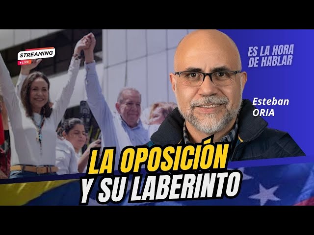 Laberinto democrático hacia el 10 Enero #EsLaHoraDeHablar con ESTEBAN ORIA