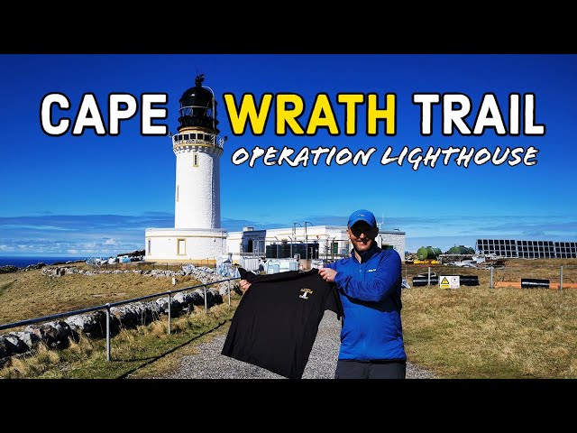 Cape Wrath Trail: Operation Lighthouse! (Episode 6)