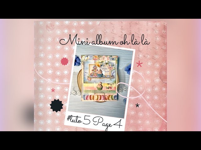 Mini album tutorial Page 4#stamperia #scrapbooking  #mixmedia, Oh la la Stamperia Collection