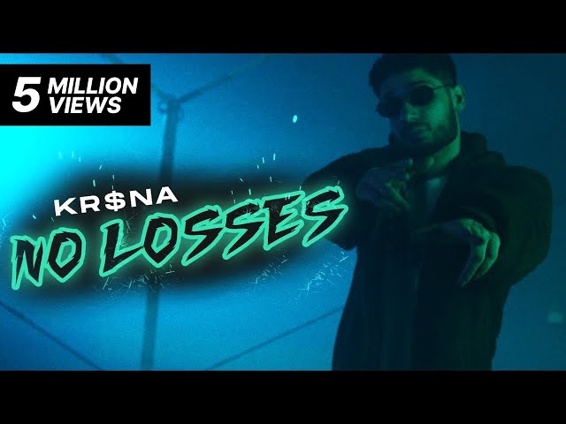 KR$NA - NO LOSSES | KALAMKAAR