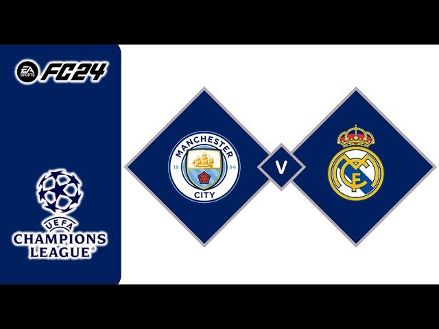 FC24丨Manchester City vs Real Madrid丨UEFA Champions League 2024/25丨歐洲冠軍聯賽丨曼徹斯特城 vs 皇家馬德里丨Play-offs