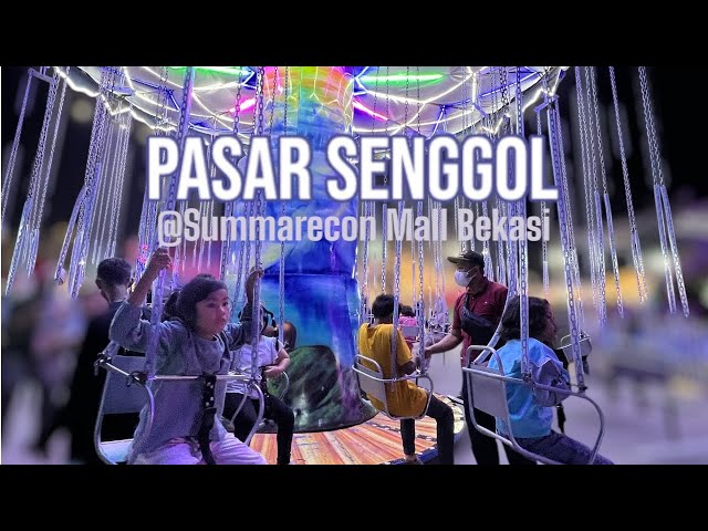 Bermain dan Kulineran di Pasar Senggol at Summarecon Mall Bekasi |Playground| Kuliner |