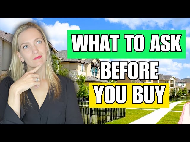 6 Questions You Must Ask Before Buying A New Construction Home In Austin!