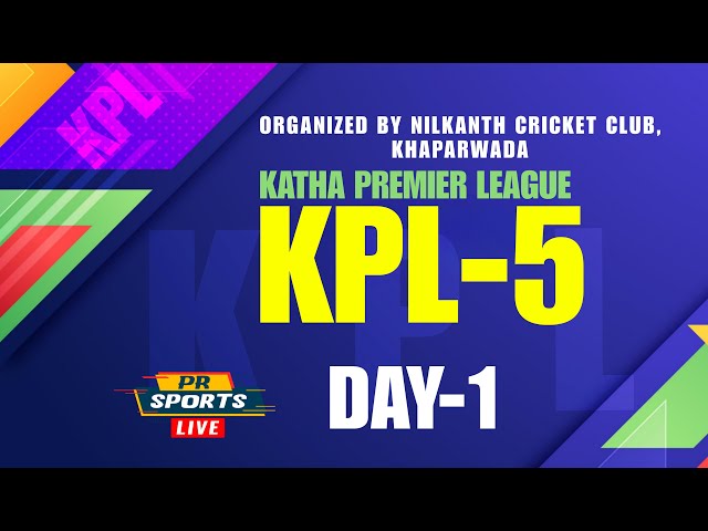 KATHA PREMIER LEAGUE 5 || KHAPARWADA