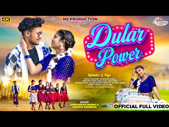 DULAR POWER // NEW SANTALI  ALBUM FULL VIDEO 2025 // GANGADHAR & SARATHI  // MAHADEV & PUJA