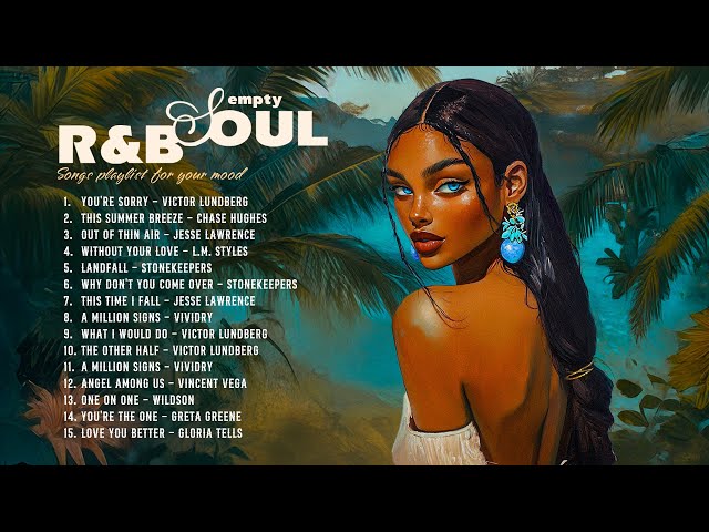 Healing vibes ~ Neo Soul RnB tunes to uplift your spirit