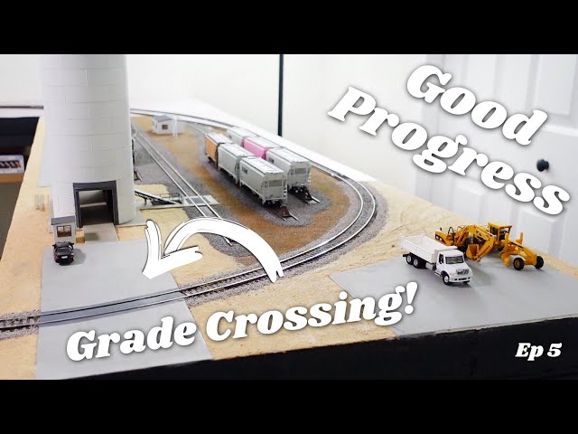 Adding a Grade Crossing, New Walthers Kit & Much More! - Ep 5