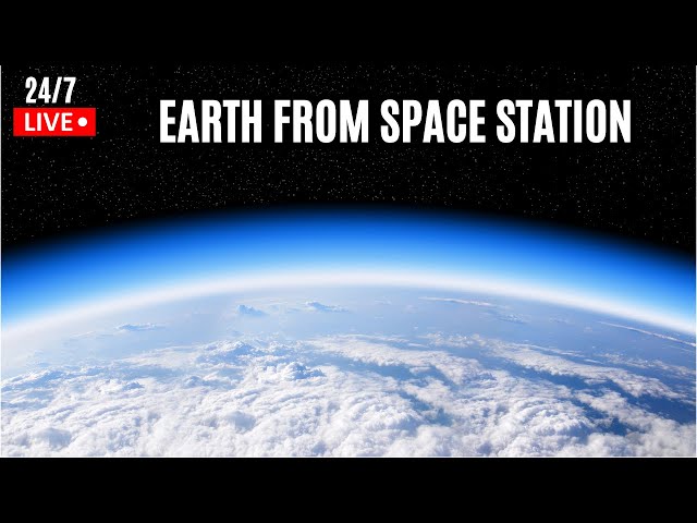 Earth from the International Space Station LIVE!