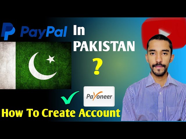 PayPal Account In Pakistan 2024 || How To Create Account In Pakistan 🇵🇰 || Real Story